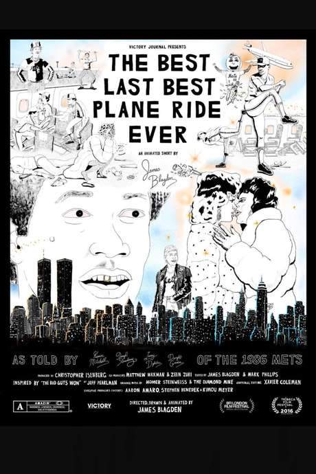 The Best Last Best Plane Ride Ever (2016) movie poster
