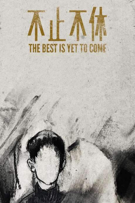 The Best is Yet to Come (2020) movie poster