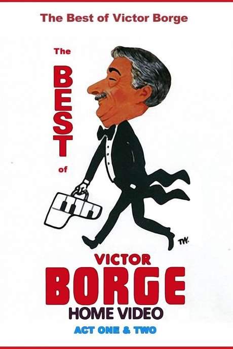 The Best of Victor Borge: Act I & II (1990) movie poster