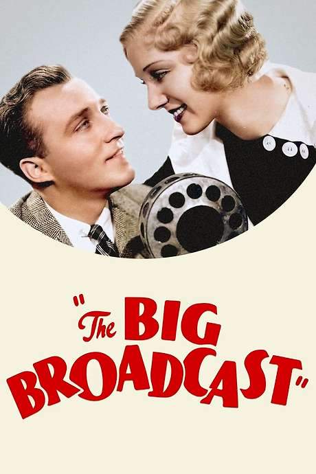 The Big Broadcast (1932) movie poster