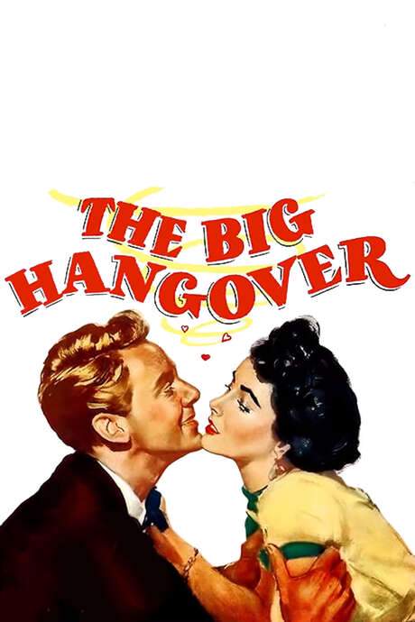 The Big Hangover (1950) movie poster
