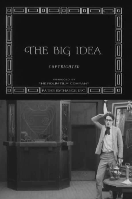 The Big Idea (1917) movie poster