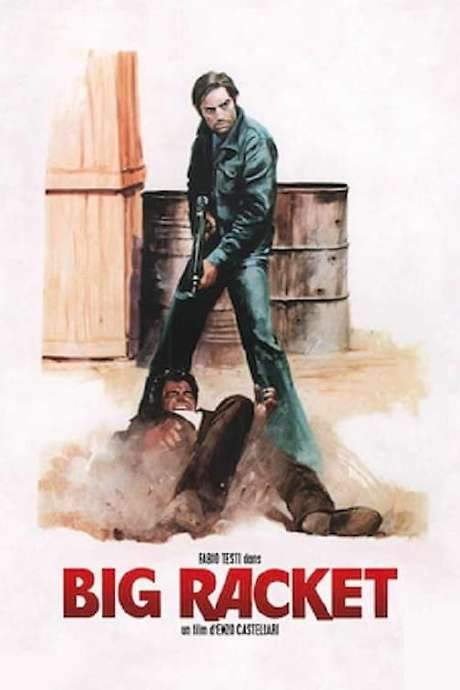 The Big Racket (1976) movie poster