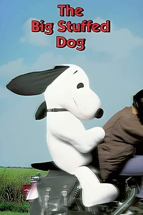 The Big Stuffed Dog (1981) movie poster