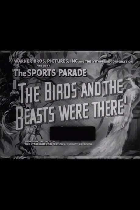 The Birds and the Beasts Were There (1944) movie poster