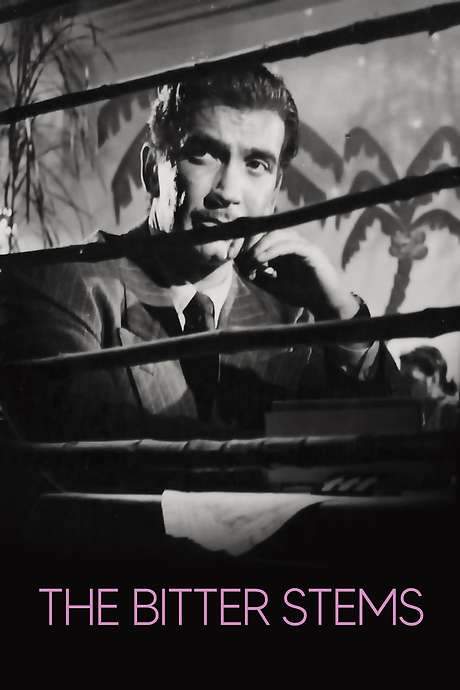 The Bitter Stems (1956) movie poster
