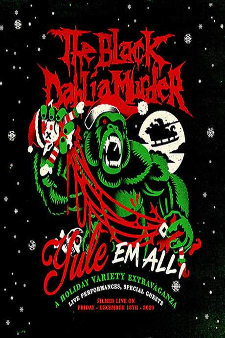 The Black Dahlia Murder: Yule em All! (2020) movie poster