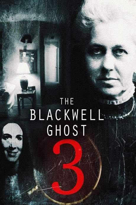 The Blackwell Ghost 3 (2019) movie poster