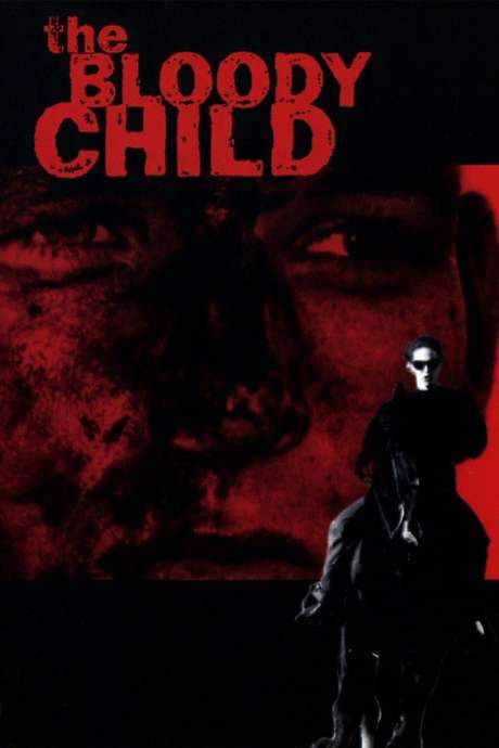 The Bloody Child (1996) movie poster