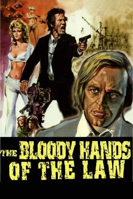 The Bloody Hands of the Law (1973) movie poster