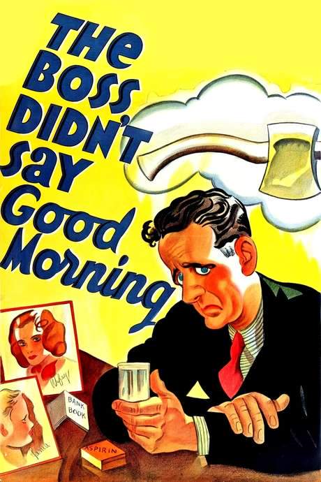 The Boss Didn’t Say Good Morning (1937) movie poster