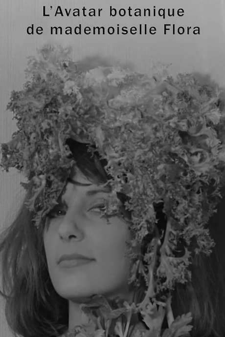The Botanical Avatar of Mademoiselle Flora (1965) movie poster