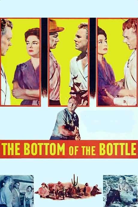 The Bottom of the Bottle (1956) movie poster