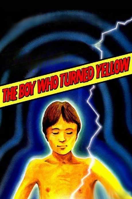 The Boy Who Turned Yellow (1972) movie poster