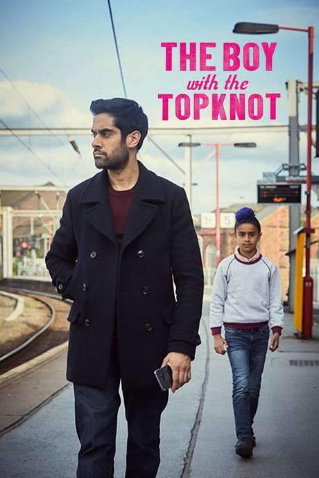 The Boy with the Topknot (2017) movie poster