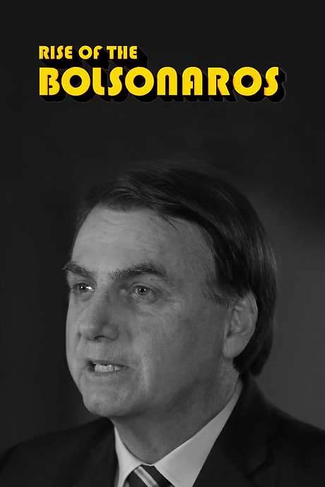 The Boys from Brazil: Rise of the Bolsonaros (2022) movie poster