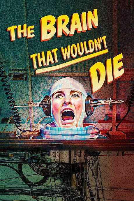 The Brain That Wouldn’t Die (2020) movie poster
