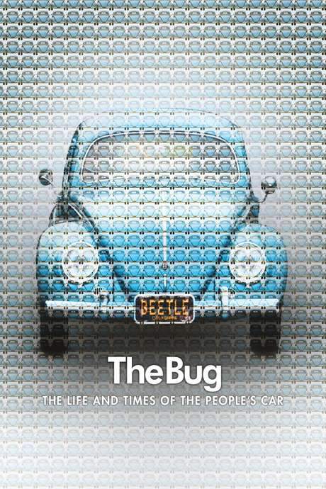 The Bug: Life and Times of the People’s Car (2016) movie poster