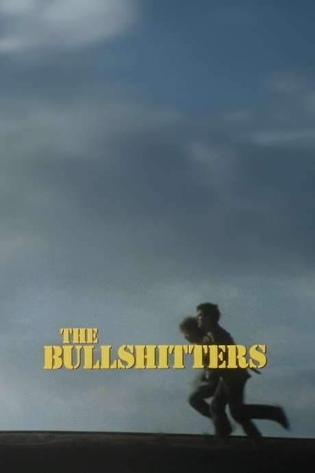 The Bullshitters: Roll Out the Gunbarrel (1984) movie poster