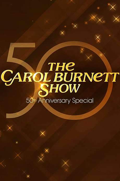 The Carol Burnett 50th Anniversary Special (2017) movie poster