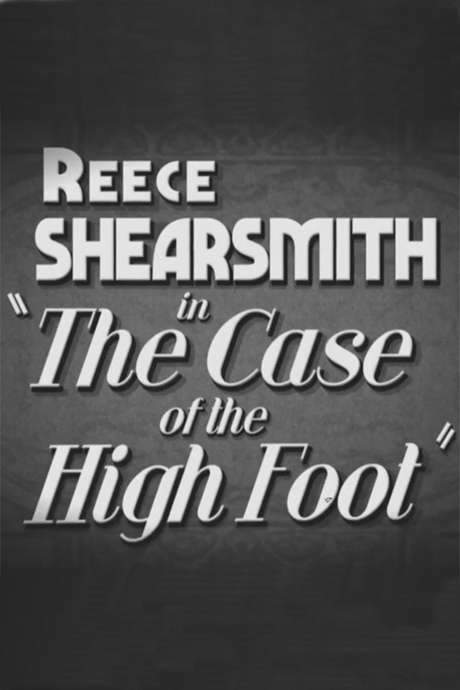 The Case of the High Foot (2014) movie poster