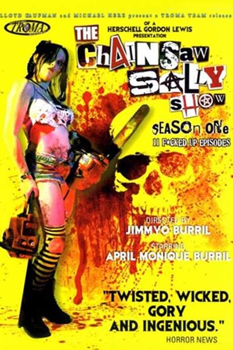 The Chainsaw Sally Show - Season One (2010) movie poster