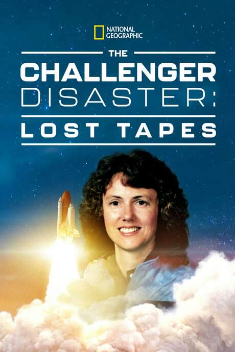 The Challenger Disaster: Lost Tapes (2016) movie poster
