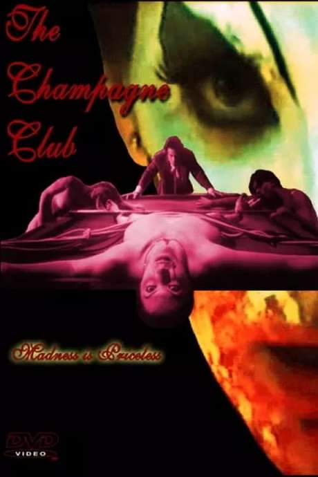 The Champagne Club (2005) movie poster