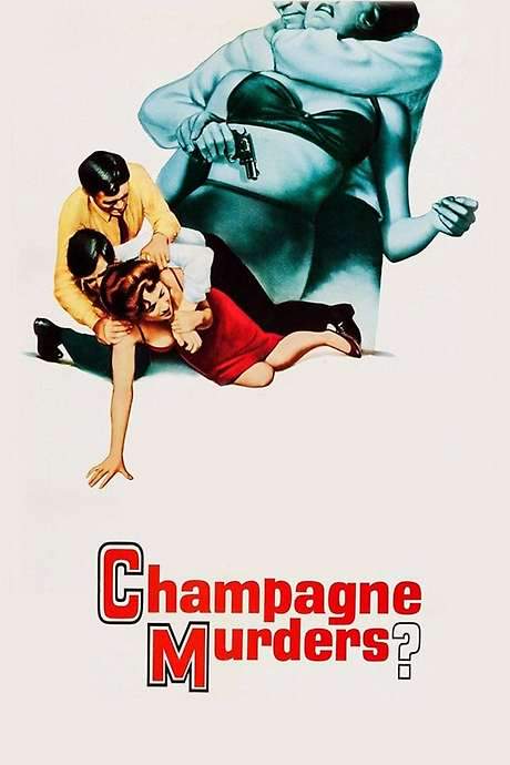 The Champagne Murders (1967) movie poster