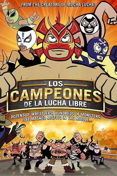 The Champions of Mexican Wrestling (2008) movie poster