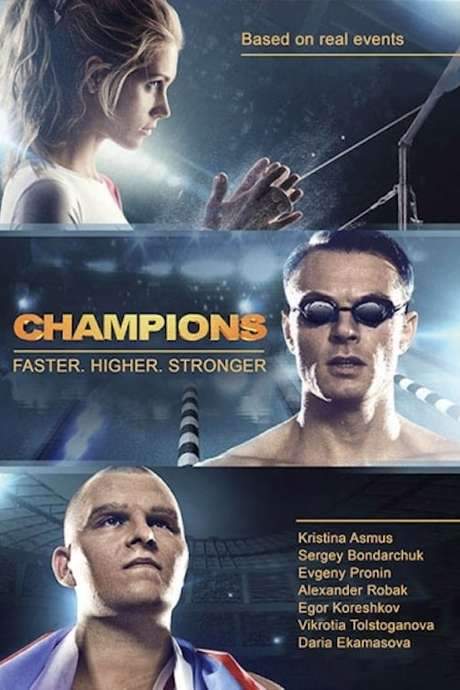 The Champions: Faster. Higher. Stronger (2016) movie poster