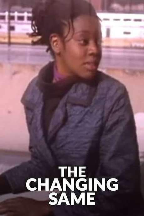 The Changing Same (2001) movie poster
