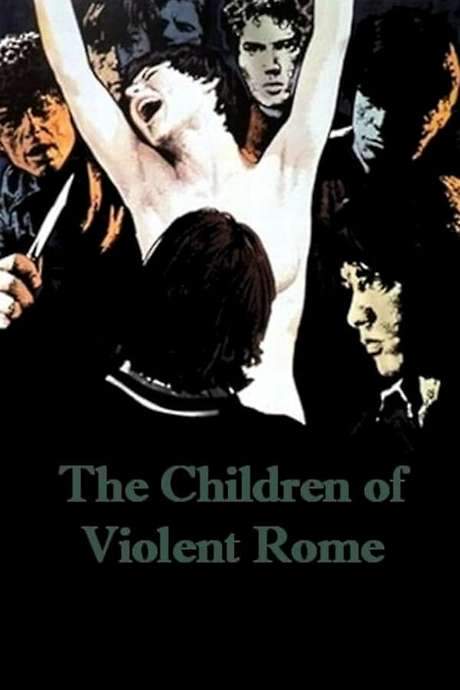 The Children of Violent Rome (1976) movie poster