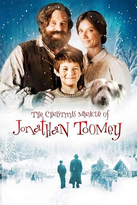 The Christmas Miracle of Jonathan Toomey (2007) movie poster