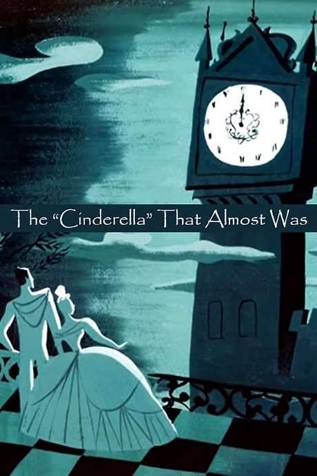 The Cinderella That Almost Was (2005) movie poster