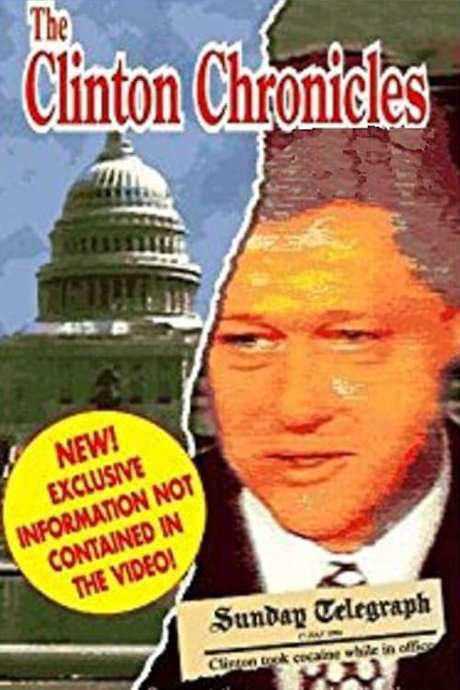 The Clinton Chronicles (1994) movie poster