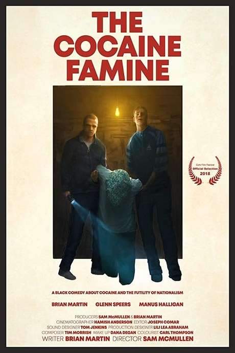 The Cocaine Famine (2018) movie poster