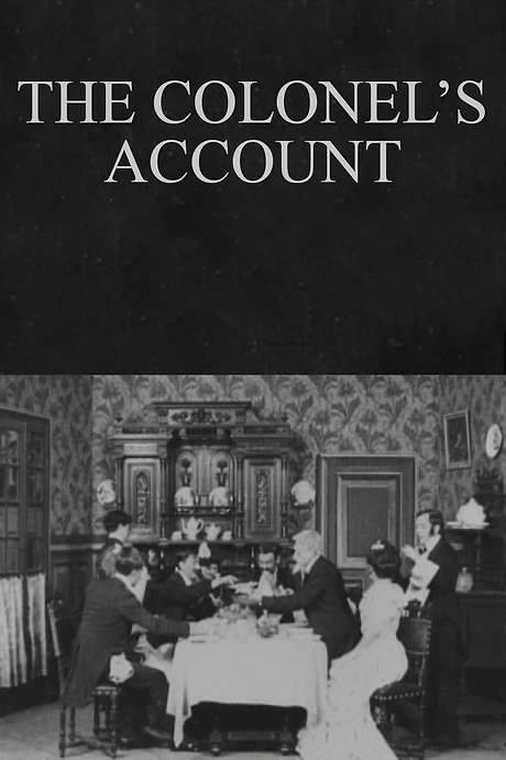 The Colonel’s Account (1907) movie poster
