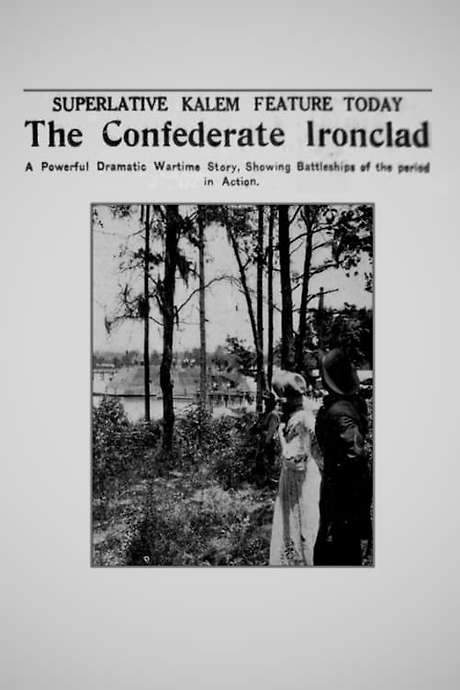 The Confederate Ironclad (1912) movie poster