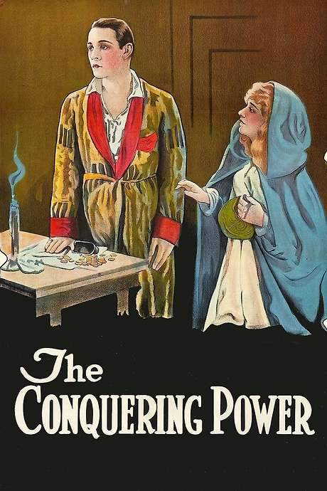 The Conquering Power (1921) movie poster