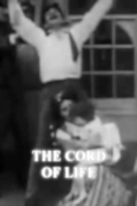 The Cord of Life (1909) movie poster