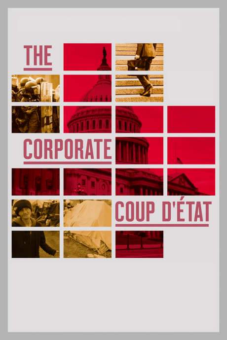 The Corporate Coup D’État (2018) movie poster