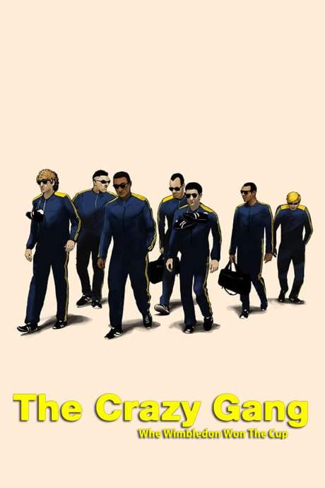 The Crazy Gang - When Wimbledon Won The Cup (2014) movie poster