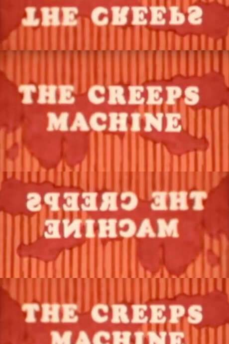 The Creeps Machine (1973) movie poster