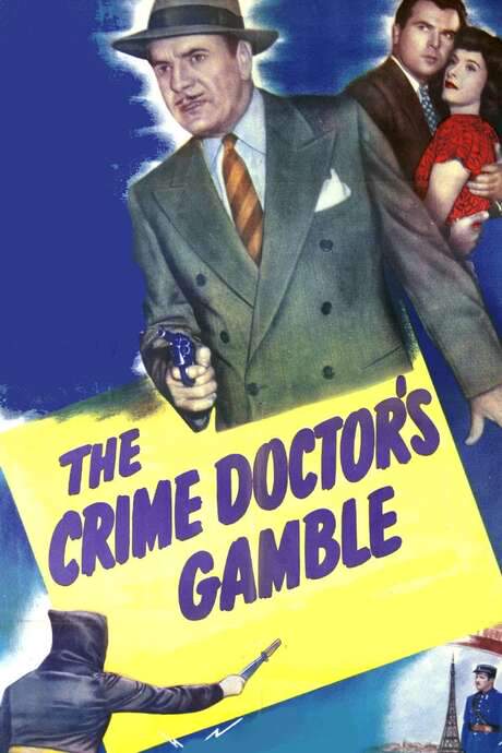 The Crime Doctor’s Gamble (1947) movie poster