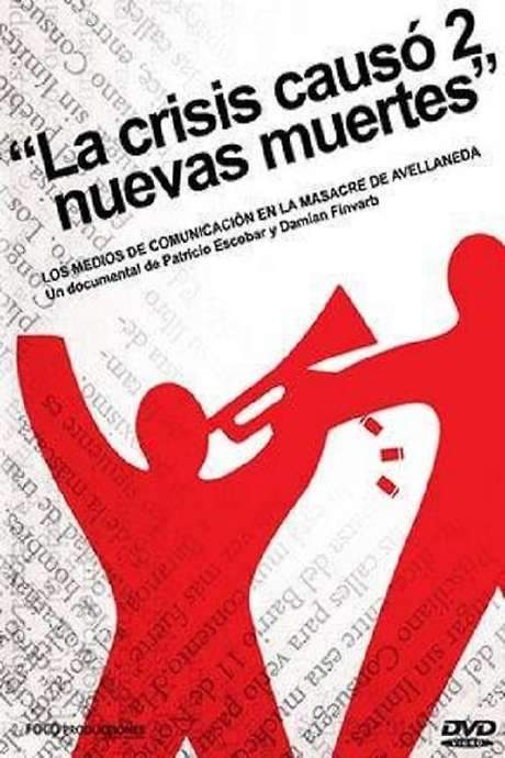 The Crisis Caused 2 New Deaths (2006) movie poster