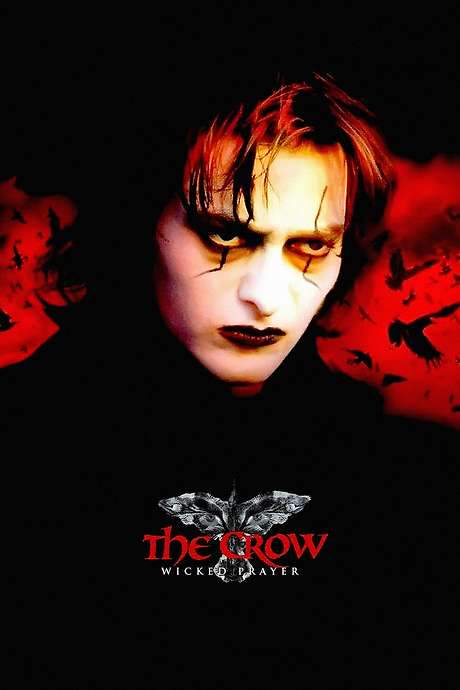 The Crow: Wicked Prayer (2005) movie poster