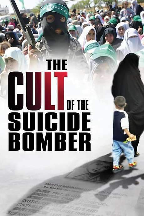 The Cult of the Suicide Bomber (2005) movie poster