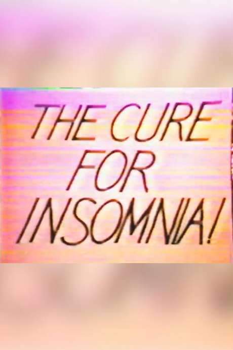 The Cure for Insomnia (1987) movie poster