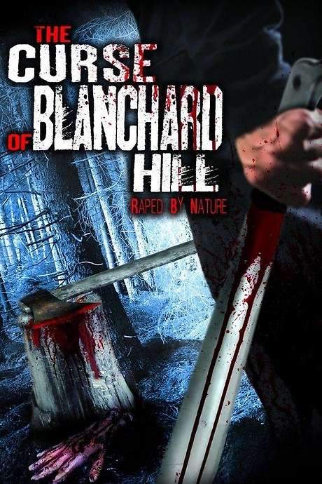 The Curse of Blanchard Hill (2006) movie poster